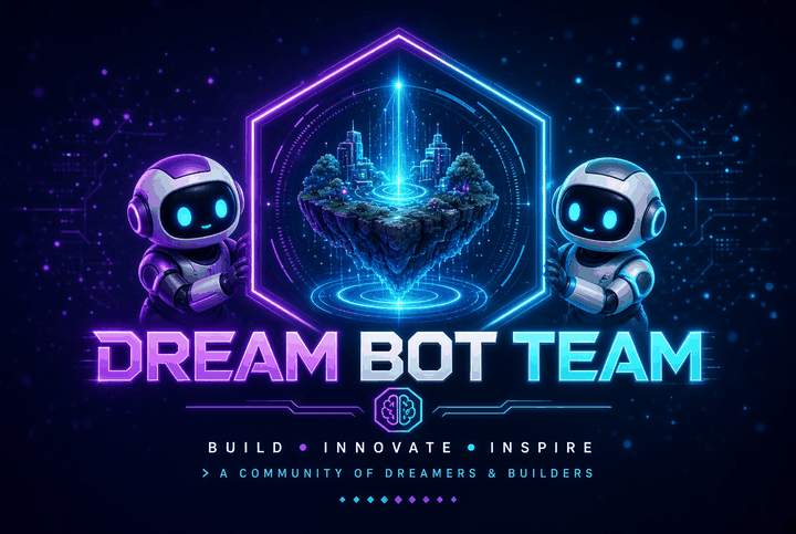 Dream Bot Team: build, innovate, inspire